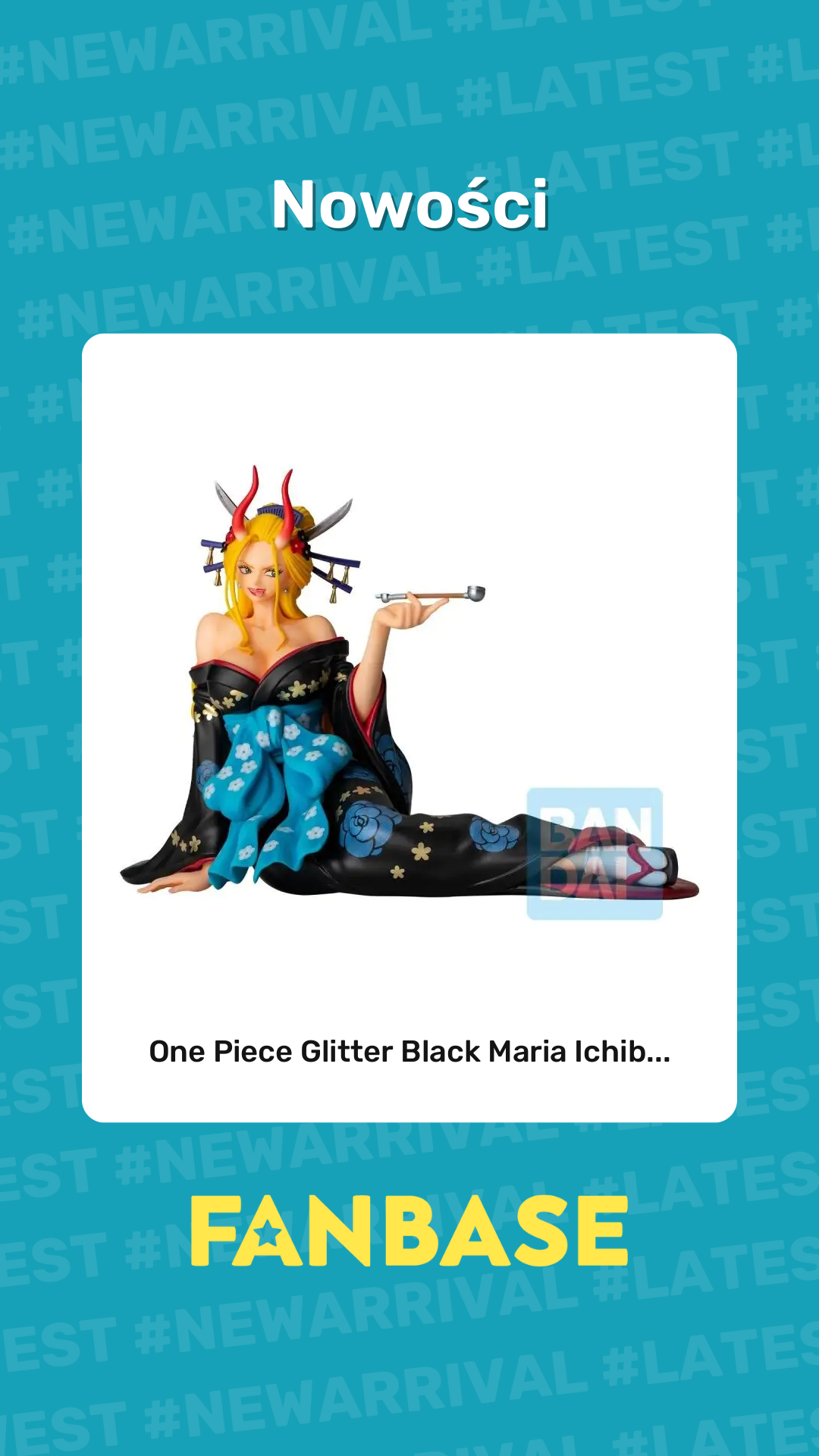 Najnowsze produkt: One Piece Glitter Black Maria Ichib...