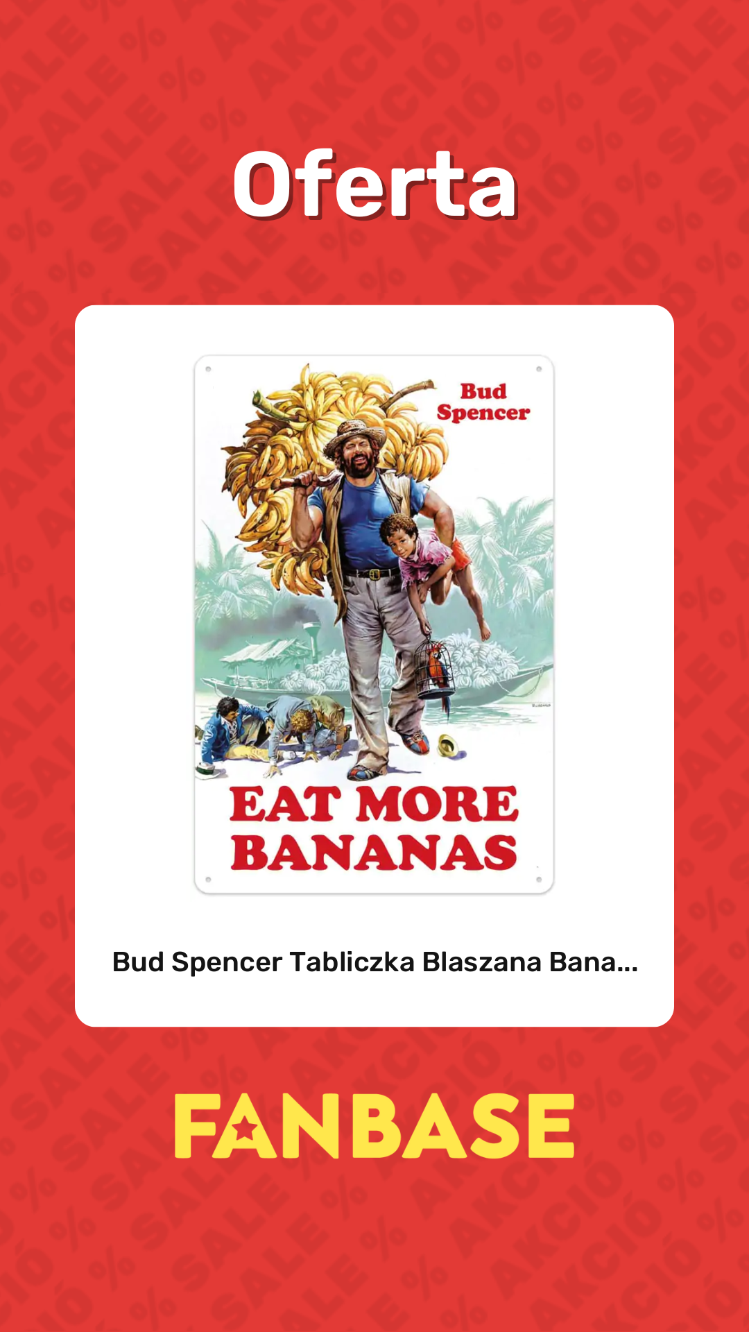 Promocja: Bud Spencer Tabliczka Blaszana Bana...