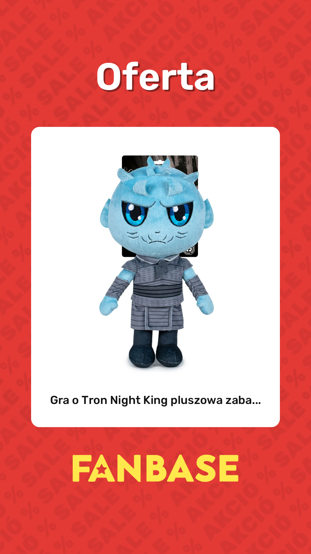 Promocja: Gra o Tron Night King pluszowa zaba...