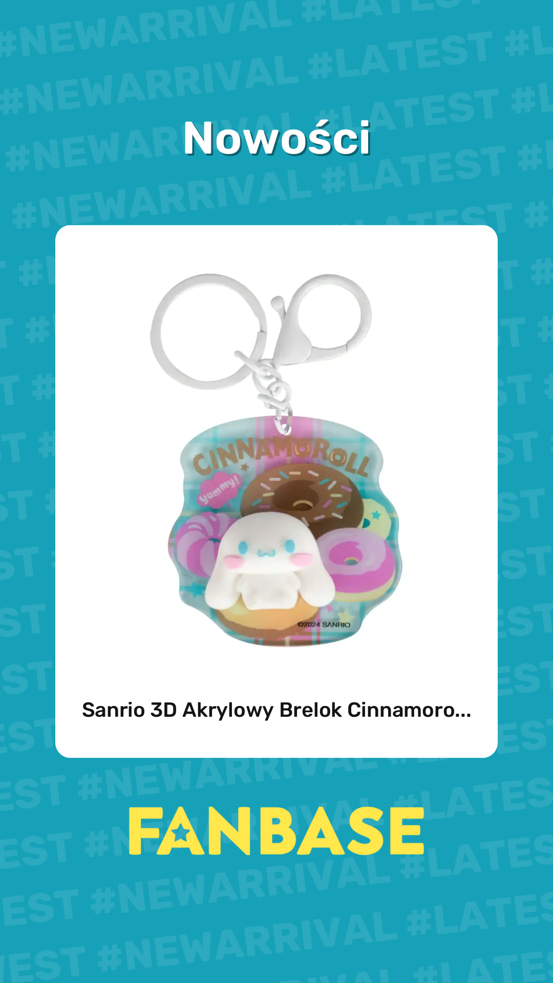 Najnowsze produkt: Sanrio 3D Akrylowy Brelok Cinnamoro...