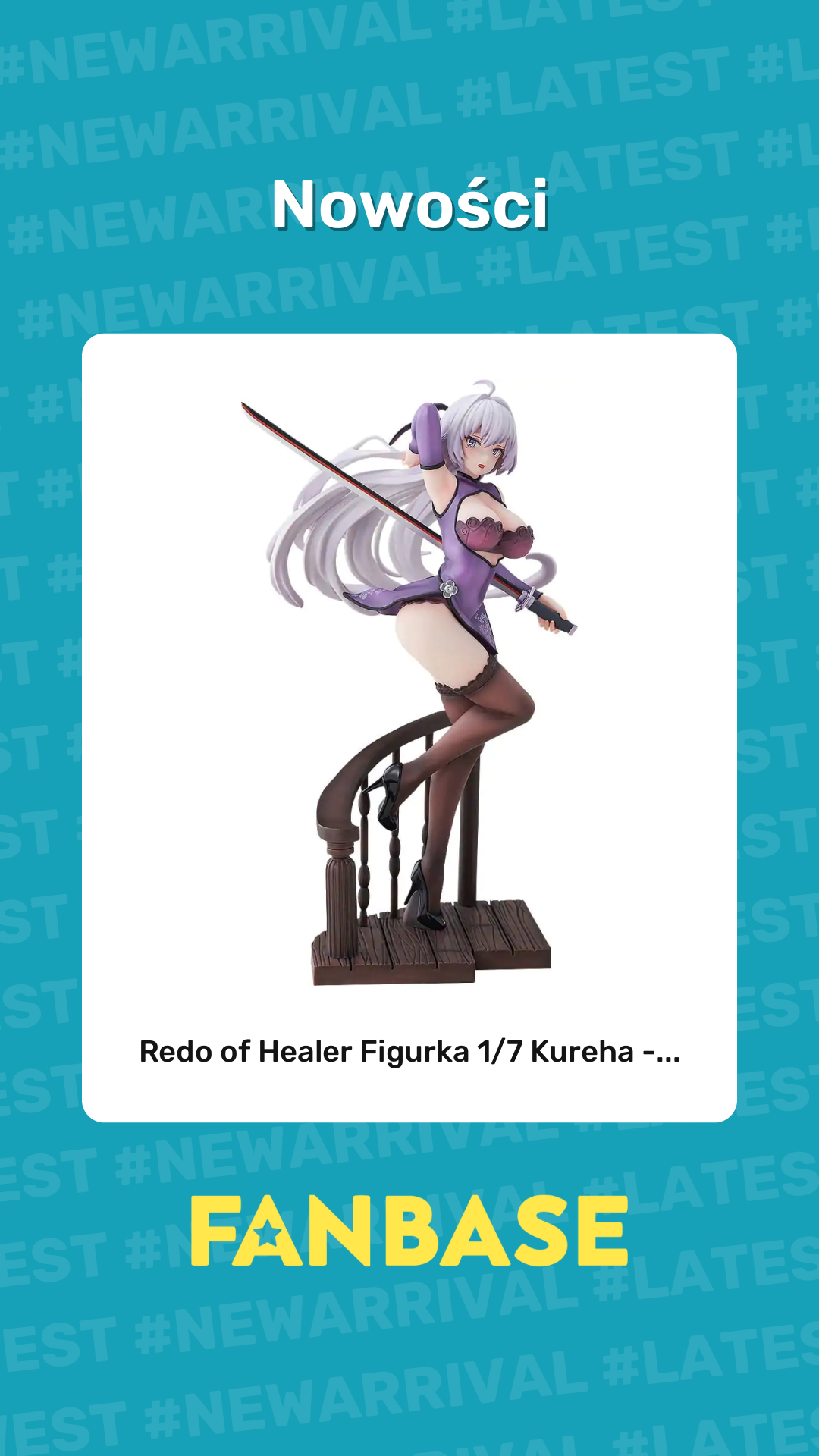 Najnowsze produkt: Redo of Healer Figurka 1/7 Kureha -...