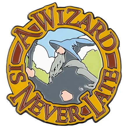 Lord of the Rings Magnes A Wizard Is Never Late (Emaliowany) 7 cm zdjęcie produktu